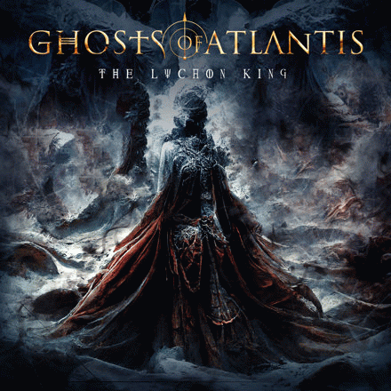 Ghosts Of Atlantis : The Lycaon King